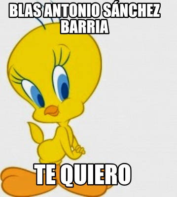 te-quiero-blas-antonio-snchez-barria