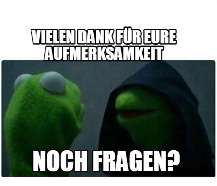 vielen-dank-fr-eure-aufmerksamkeit-noch-fragen8