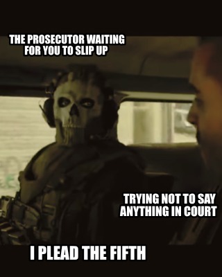 trying-not-to-say-anything-in-court-the-prosecutor-waiting-for-you-to-slip-up-i-