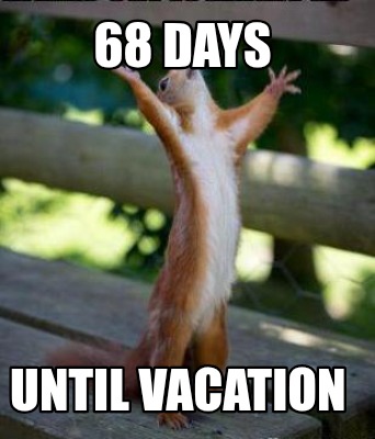 68-days-until-vacation