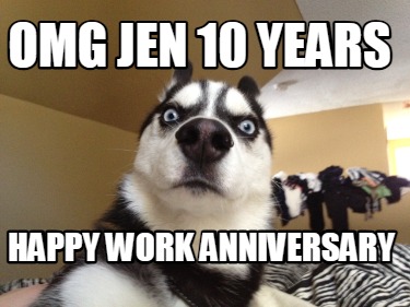 omg-jen-10-years-happy-work-anniversary