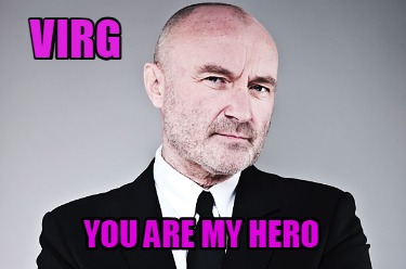 virg-you-are-my-hero