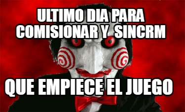 ultimo-dia-para-comisionar-y-sincrm-que-empiece-el-juego