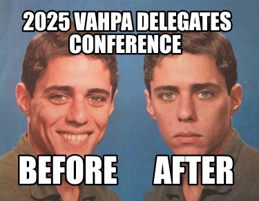 2025-vahpa-delegates-conference-before-after