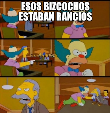 esos-bizcochos-estaban-rancios