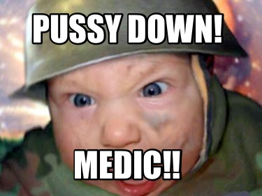 pussy-down-medic