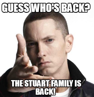 guess-whos-back-the-stuart-family-is-back