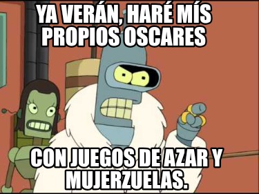 ya-vern-har-ms-propios-oscares-con-juegos-de-azar-y-mujerzuelas