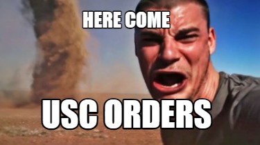 here-come-usc-orders