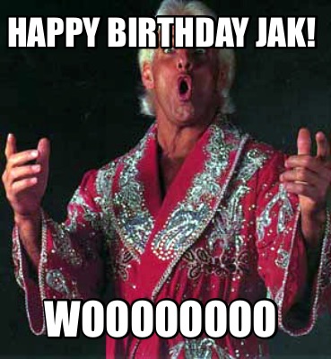 happy-birthday-jak-woooooooo