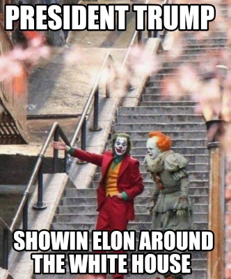 president-trump-showin-elon-around-the-white-house