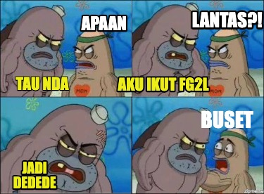 tau-nda-aku-ikut-fg2l-lantas-jadi-dedede-buset-apaan