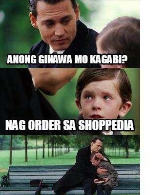 anong-ginawa-mo-kagabi-nag-order-sa-shoppedia