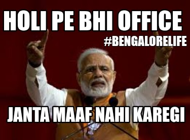 holi-pe-bhi-office-janta-maaf-nahi-karegi-bengalorelife