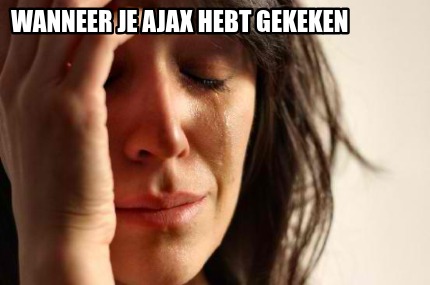 wanneer-je-ajax-hebt-gekeken