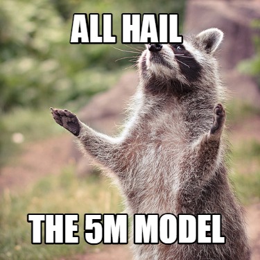 all-hail-the-5m-model