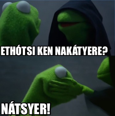 ethtsi-ken-naktyere-ntsyer