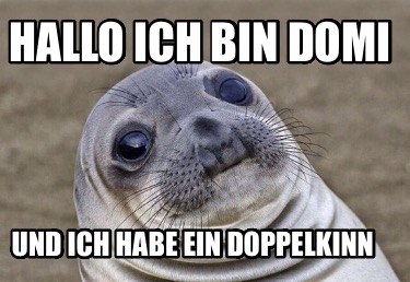 hallo-ich-bin-domi-und-ich-habe-ein-doppelkinn0