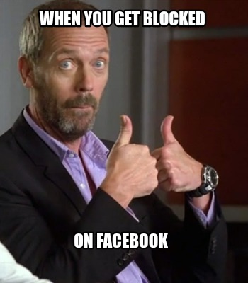 when-you-get-blocked-on-facebook0