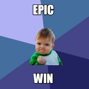 epic-win28